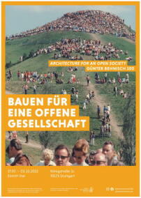 Plakat zur Ausstellung Bauen fr eine offene Gesellschaft  Günter Behnisch 100 in Stuttgart